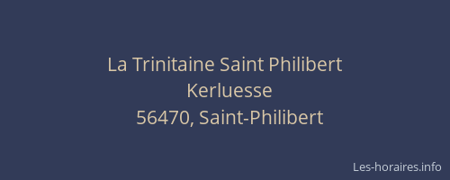 La Trinitaine Saint Philibert