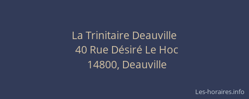 La Trinitaire Deauville