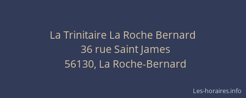 La Trinitaire La Roche Bernard
