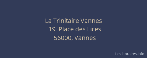 La Trinitaire Vannes