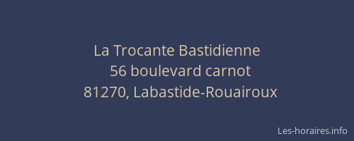 La Trocante Bastidienne