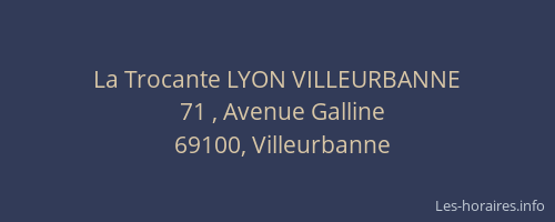 La Trocante LYON VILLEURBANNE