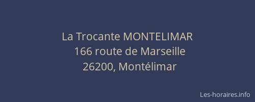 La Trocante MONTELIMAR
