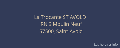 La Trocante ST AVOLD