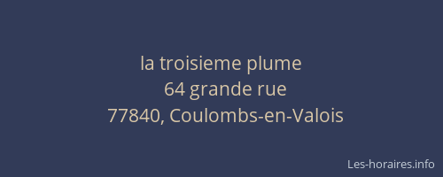 la troisieme plume