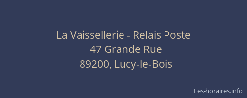 La Vaissellerie - Relais Poste