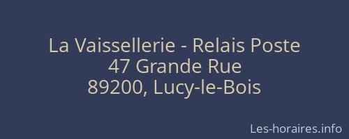 La Vaissellerie - Relais Poste