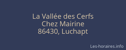 La Vallée des Cerfs