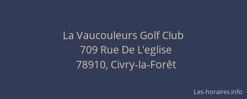 La Vaucouleurs Golf Club