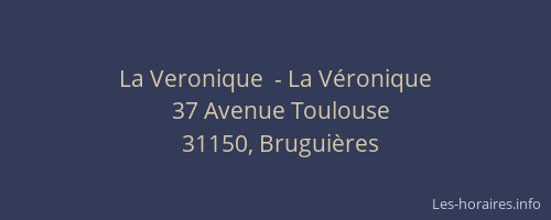 La Veronique  - La Véronique