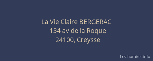 La Vie Claire BERGERAC