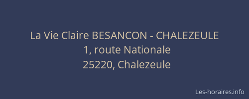 La Vie Claire BESANCON - CHALEZEULE