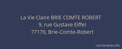 La Vie Claire BRIE COMTE ROBERT