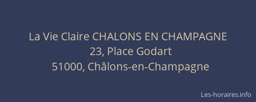 La Vie Claire CHALONS EN CHAMPAGNE