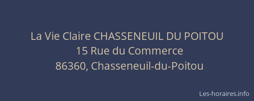 La Vie Claire CHASSENEUIL DU POITOU