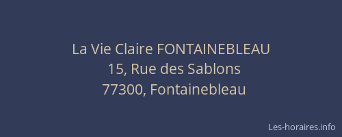 La Vie Claire FONTAINEBLEAU