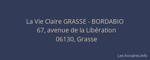 La Vie Claire GRASSE - BORDABIO