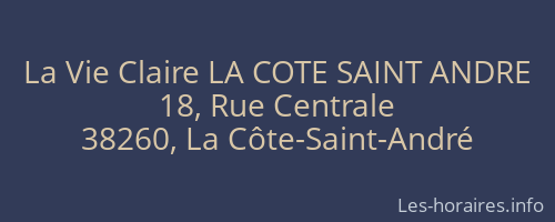 La Vie Claire LA COTE SAINT ANDRE