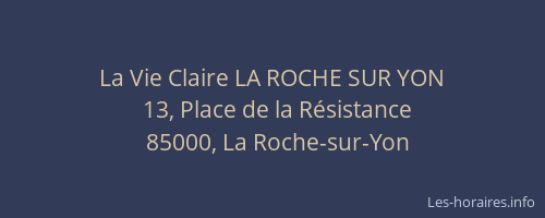 La Vie Claire LA ROCHE SUR YON
