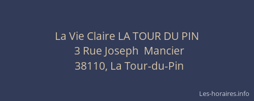 La Vie Claire LA TOUR DU PIN