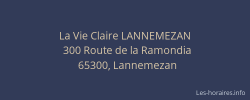 La Vie Claire LANNEMEZAN