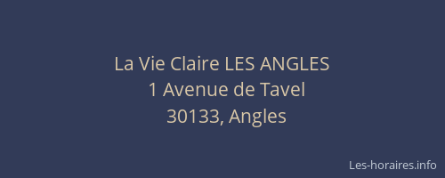 La Vie Claire LES ANGLES