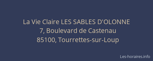 La Vie Claire LES SABLES D'OLONNE