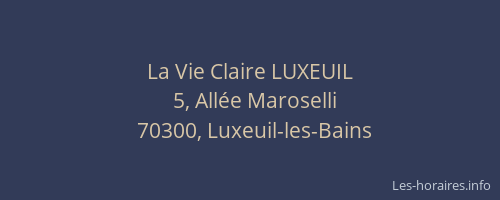 La Vie Claire LUXEUIL