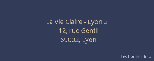 La Vie Claire - Lyon 2