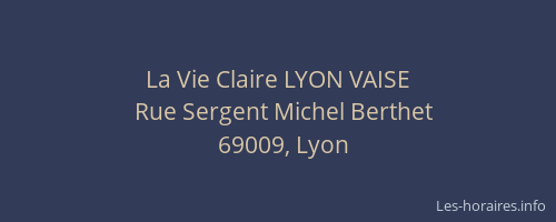 La Vie Claire LYON VAISE