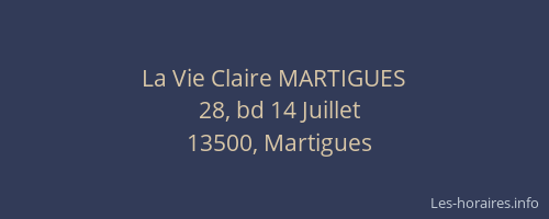 La Vie Claire MARTIGUES