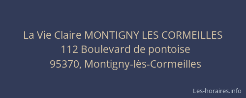 La Vie Claire MONTIGNY LES CORMEILLES