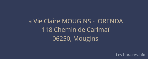 La Vie Claire MOUGINS -  ORENDA