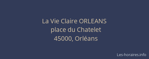 La Vie Claire ORLEANS