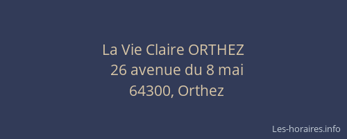 La Vie Claire ORTHEZ