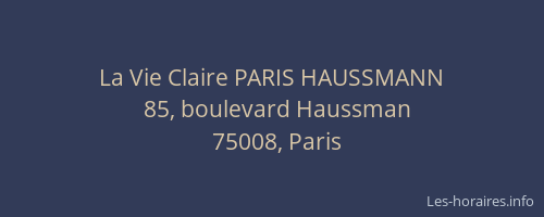La Vie Claire PARIS HAUSSMANN