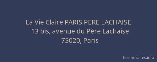 La Vie Claire PARIS PERE LACHAISE