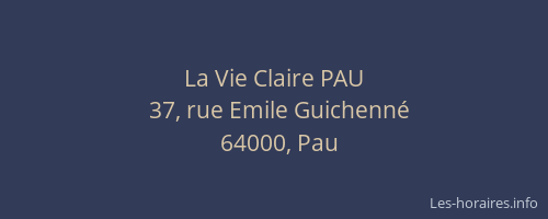 La Vie Claire PAU