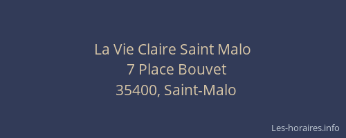 La Vie Claire Saint Malo