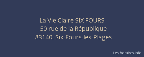 La Vie Claire SIX FOURS