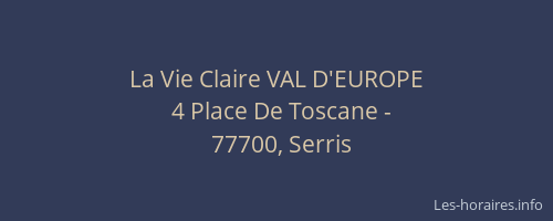 La Vie Claire VAL D'EUROPE