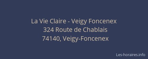 La Vie Claire - Veigy Foncenex