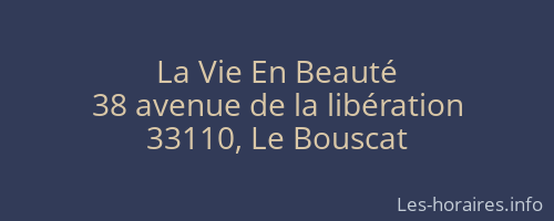La Vie En Beauté