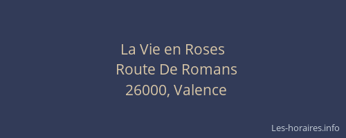 La Vie en Roses