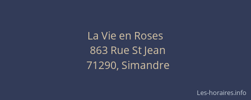 La Vie en Roses