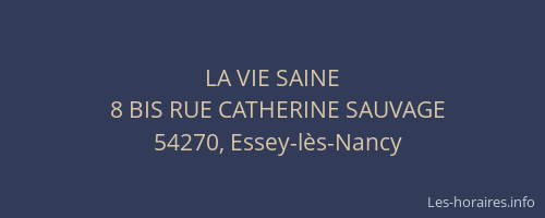 LA VIE SAINE