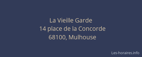 La Vieille Garde