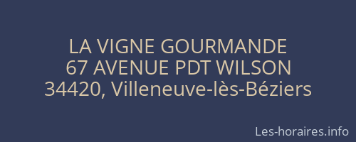 LA VIGNE GOURMANDE