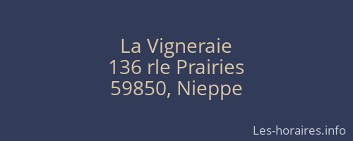 La Vigneraie