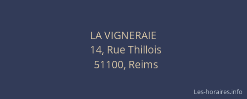 LA VIGNERAIE